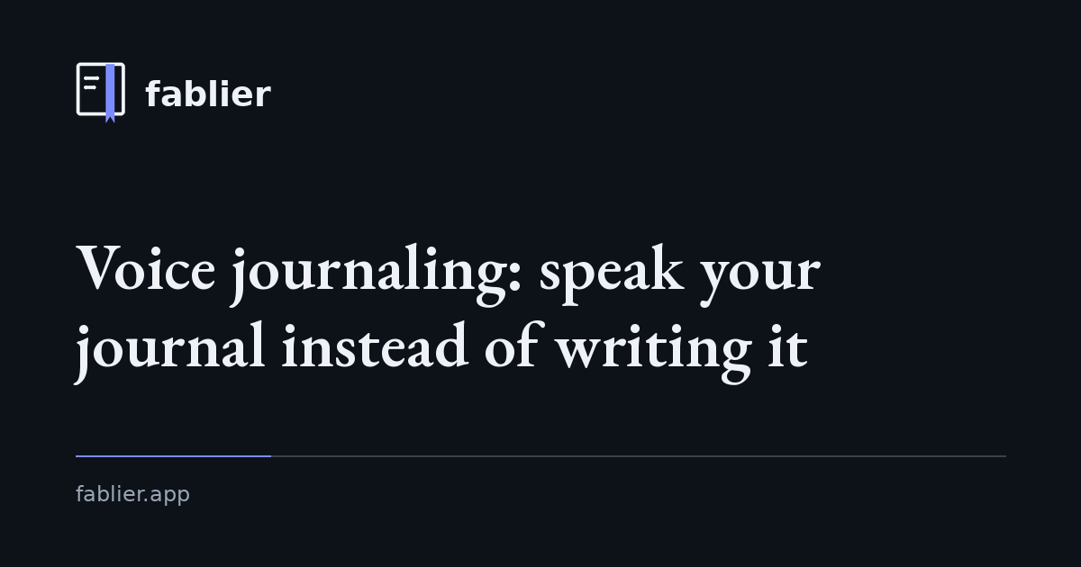 Voice journaling