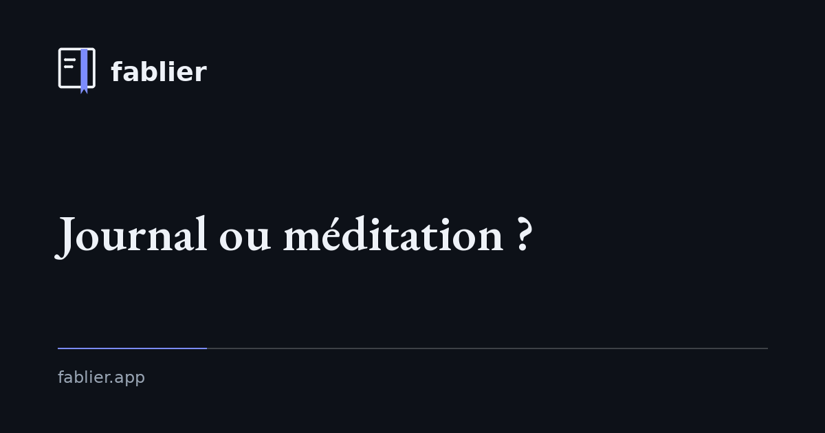Journal ou méditation ?